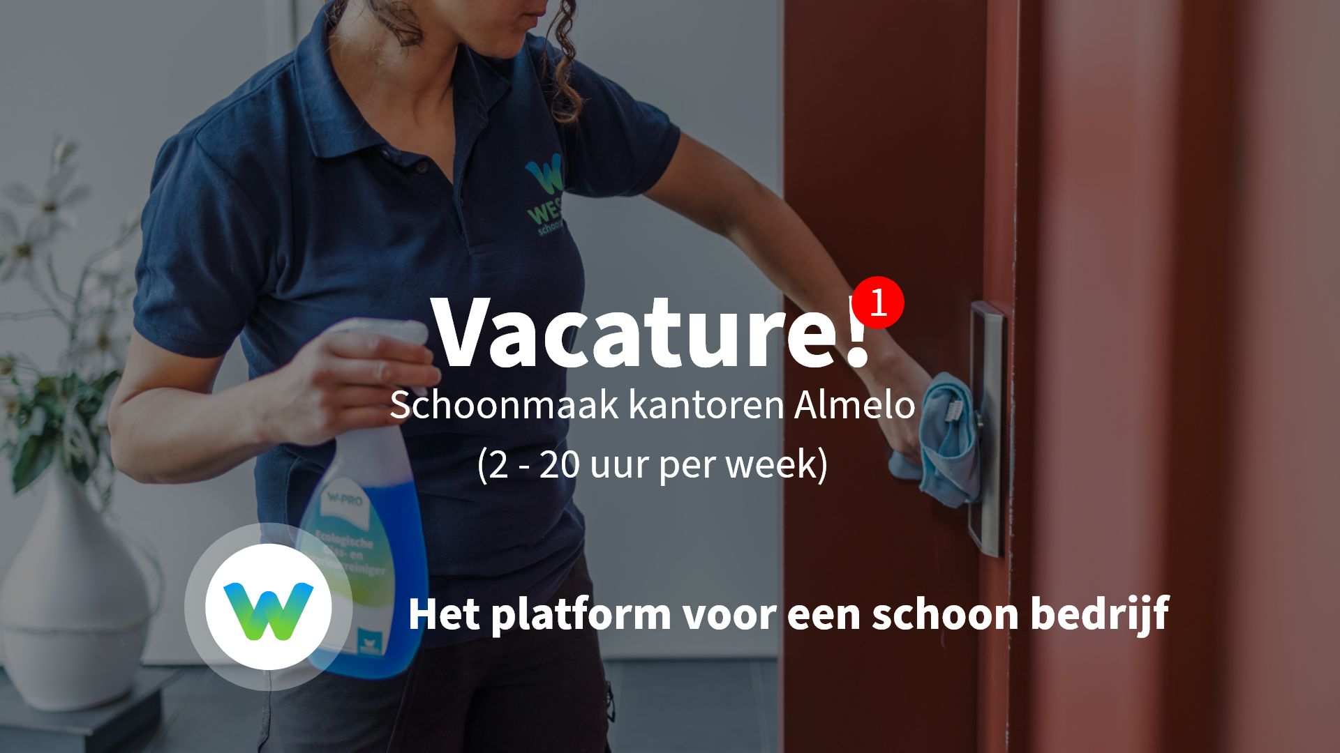 Vacature – Schoonmaak kantoren Almelo